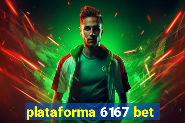 plataforma 6167 bet